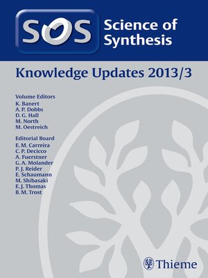 cover image of Science of Synthesis Knowledge Updates 2013 Volume 3